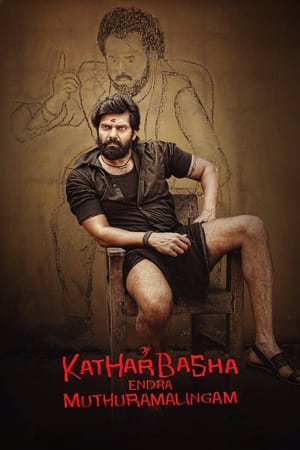 Kather Basha Endra Muthuramalingam 2023 (Hindi – Tamil) Dual Audio – 480p